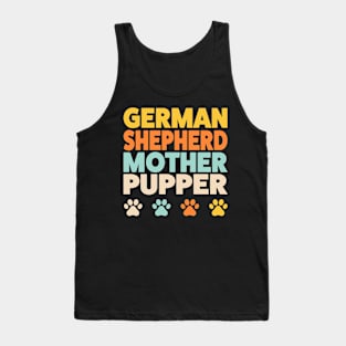 German Shepherd Mom Mother Pupper Funny Tank Top